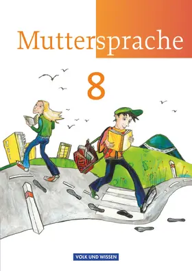 Frentz / Oehme / Hopf |  Muttersprache 8. Schuljahr. Schülerbuch. Östliche Bundesländer und Berlin | Buch |  Sack Fachmedien