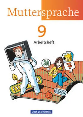 Geerken / Oehme / Marko |  Muttersprache 9. Schuljahr. Arbeitsheft Östliche Bundesländer und Berlin | Buch |  Sack Fachmedien