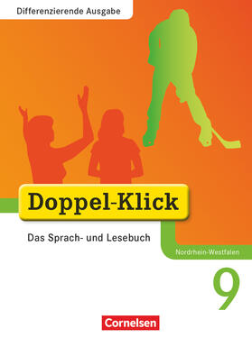 Ekhard / Krull / Gökbudak |  Doppel-Klick - Differenzierende Ausgabe Nordrhein-Westfalen. 9. Schuljahr - Schülerbuch | Buch |  Sack Fachmedien