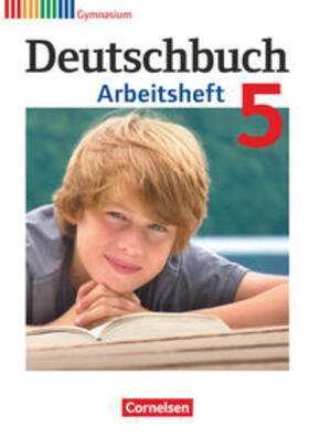 Diehm / Schurf / Grunow |  Deutschbuch 5. Schuljahr. Arbeitsheft mit Lösungen. Gymnasium Allgemeine Ausgabe | Buch |  Sack Fachmedien