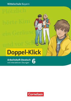 Bonora / Leipold / Maier-Hundhammer |  Doppel-Klick 6. Jahrgangsstufe - Mittelschule Bayern - Arbeitsheft mit interaktiven Übungen auf scook.de | Buch |  Sack Fachmedien