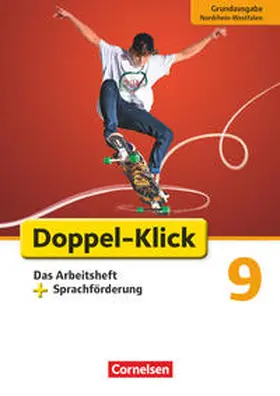 Adhikari / Bentin / Heidmann-Weiß |  Doppel-Klick - Grundausgabe Nordrhein-Westfalen. 9. Schuljahr. Das Arbeitsheft plus Sprachförderung | Buch |  Sack Fachmedien