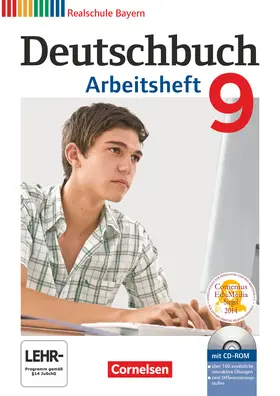 Aigner-Haberstroh / Wiesiollek / Bildl |  Deutschbuch 9. Jahrgangsstufe. Arbeitsheft mit Lösungen und Übungs-CD-ROM. Realschule Bayern | Buch |  Sack Fachmedien