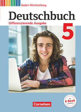 Bublinski / Becker-Binder / Collini |  Deutschbuch Band 5: 9. Schuljahrh - Differenzierende Ausgabe Baden-Württemberg - Schülerbuch | Buch |  Sack Fachmedien