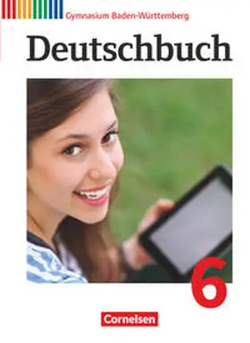 Cattaneo / Wagener / Eger |  Deutschbuch Gymnasium Band 6: 10. Schuljahr - Baden-Württemberg - Schülerbuch | Buch |  Sack Fachmedien