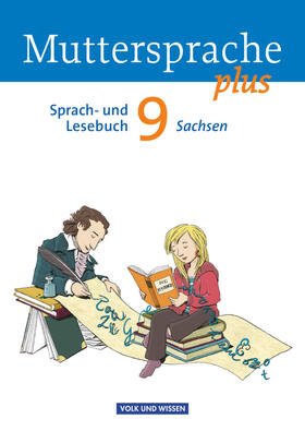 Hopf / Scheuringer-Hillus / Kaiser-Deutrich |  Muttersprache plus 9. Schuljahr. Schülerbuch Sachsen | Buch |  Sack Fachmedien