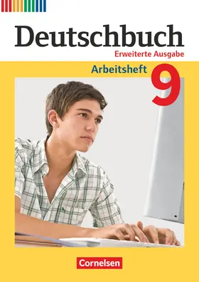 Dick / Wagener / Fulde |  Deutschbuch  9. Schuljahr - Zu allen erweiterten Ausgaben - Arbeitsheft mit Lösungen | Buch |  Sack Fachmedien