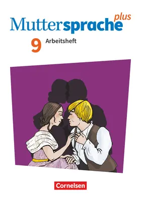  Muttersprache plus 9. Schuljahr. Arbeitsheft mit Lösungen | Buch |  Sack Fachmedien