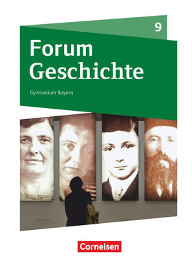  Forum Geschichte 9. Jahrgangsstufe - Gymnasium Bayern - Das kurze 20. Jahrhundert | Buch |  Sack Fachmedien