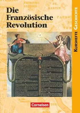 Gestrich / Both |  Kursheft Geschichte. Die Französische Revolution. Schülerbuch | Buch |  Sack Fachmedien