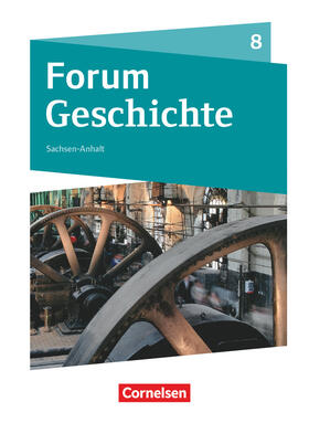 Born / Heim-Taubert / Radecke-Rauh |  8. Schuljahr - Vom Ende des Napoleonischen Zeitalters bis zum Imperialismus und Kolonialismus | Buch |  Sack Fachmedien