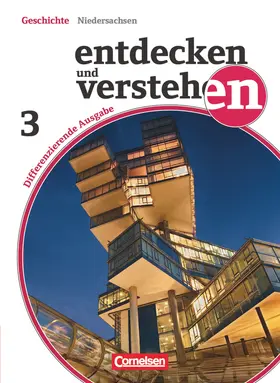 Berger-v. d. Heide / Mittelstädt / Oomen |  Entdecken und Verstehen 03: 9./10. Schuljahr. Schülerbuch. Differenzierende Ausgabe Niedersachsen | Buch |  Sack Fachmedien