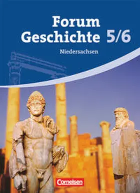 Bente / Hofmeier / Kastning |  Forum Geschichte 5./6. Schuljahr. Schülerbuch. Gymnasium Niedersachsen | Buch |  Sack Fachmedien