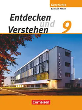 Berger-v. d. Heide / von der Heide / Lerch-Hennig |  Entdecken und Verstehen 9. Schuljahr. Schülerbuch. Sachsen-Anhalt | Buch |  Sack Fachmedien