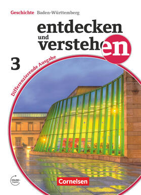 Berger-v. d. Heide / Mittelstädt / Neifeind |  Entdecken und verstehen Band 3: 9./10. Schuljahr - Differenzierende Ausgabe Baden-Württemberg | Buch |  Sack Fachmedien