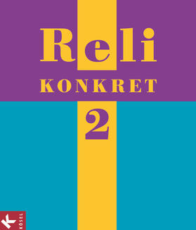 Frank / Kern / Schuhmacher |  Reli konkret 2 (7./8. Jg.) | Buch |  Sack Fachmedien