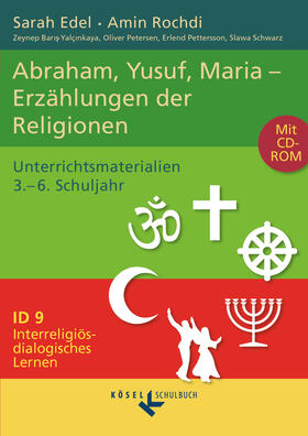 Schwarz / Baris-Yalçinkaya / Petersen |  Interreligiös-dialogisches Lernen ID 10. Lehrer der Religionen | Buch |  Sack Fachmedien