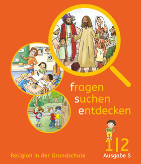 Deckert-Rudolph / Lakner / Rendle |  fragen - suchen - entdecken Band 1/2 - Ausgabe B - Schülerbuch | Buch |  Sack Fachmedien