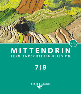 Bosold / Egle / Michalke-Leicht |  Mittendrin Band 2: 7./8. Schuljahr- Baden-Württemberg - Schülerbuch | Buch |  Sack Fachmedien