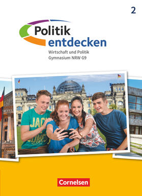 Rau / Willfahrt |  Politik entdecken Band 2. Gymnasium Nordrhein-Westfalen - Schülerbuch | Buch |  Sack Fachmedien