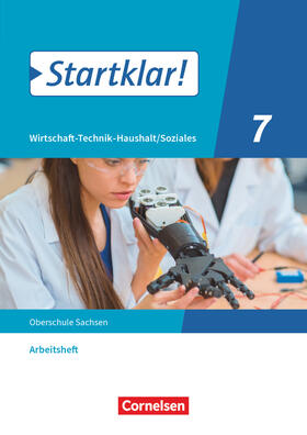  Startklar! 7. Schuljahr - Wirtschaft-Technik-Haushalt/Soziales - Sachsen - Arbeitsheft | Buch |  Sack Fachmedien