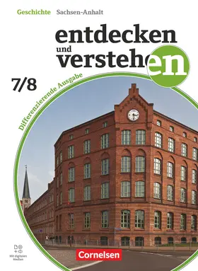 Pflügner / Herrmann-Nitz / Heber |  Entdecken und verstehen Band 2: 7./8. Schuljahr - Geschichtsbuch - Differenzierende Ausgabe Sachsen-Anhalt 2024 - Schulbuch mit digitalen Medien | Buch |  Sack Fachmedien