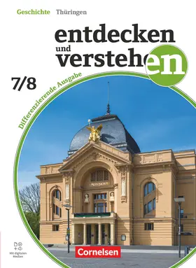 Heber / Pflügner / Herrmann-Nitz |  Entdecken und verstehen Band 2: 7./8. Schuljahr - Geschichtsbuch - Differenzierende Ausgabe Thüringen 2024 - Schulbuch - Mit digitalen Medien | Buch |  Sack Fachmedien