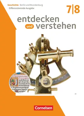 Wenzel / Pflügner / Berger-v. d. Heide |  Entdecken und verstehen 7./8. Schuljahr - Geschichtsbuch - Differenzierende Ausgabe Berlin/Brandenburg 2025 - Schulbuch mit digitalen Medien | Buch |  Sack Fachmedien