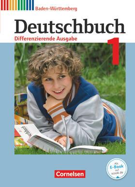 Birner / Becker-Binder / Brosi |  Deutschbuch Band 1: 5. Schuljahr zum Bildungsplan 2016. Realschule Baden-Württemberg - Schülerbuch | Buch |  Sack Fachmedien