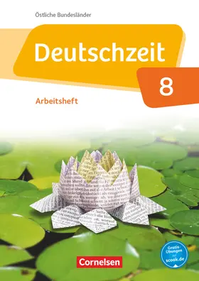 Gross / Rusnok / Jaap |  Deutschzeit 8. Schuljahr - Östliche Bundesländer und Berlin - Arbeitsheft mit Lösungen | Buch |  Sack Fachmedien