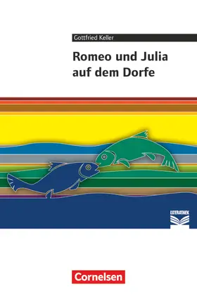 Brod / Radvan / Keller |  Romeo und Julia auf dem Dorfe | Buch |  Sack Fachmedien