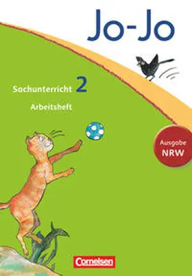 Christ / Keudel / Nordmann |  Jo-Jo Sachunterricht - Nordrhein-Westfalen. 2. Schuljahr - Arbeitsheft | Buch |  Sack Fachmedien