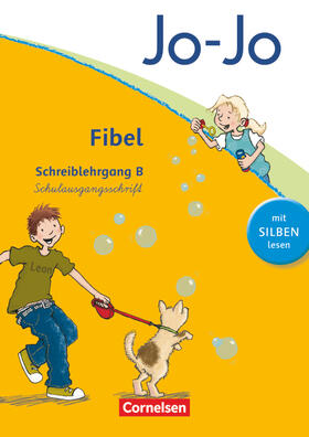 Löbler |  Jo-Jo Fibel - Aktuelle allgemeine Ausgabe. Schreiblehrgang B in Schulausgangsschrift | Buch |  Sack Fachmedien