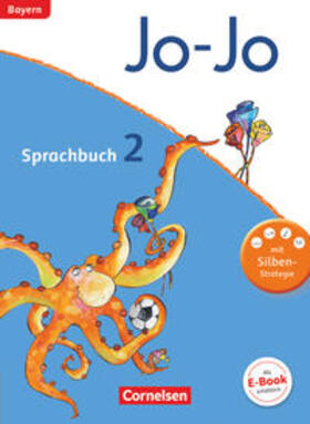 Brunold / Wörner / Lechner |  Jo-Jo Sprachbuch - Grundschule Bayern. 2. Jahrgangsstufe - Schülerbuch | Buch |  Sack Fachmedien