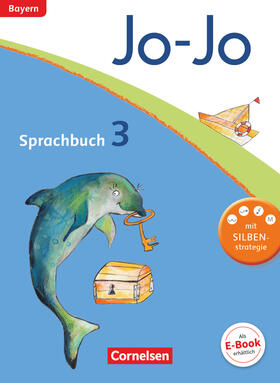 Brinster / Lechner |  Jo-Jo Sprachbuch - Grundschule Bayern. 3. Jahrgangsstufe - Schülerbuch | Buch |  Sack Fachmedien