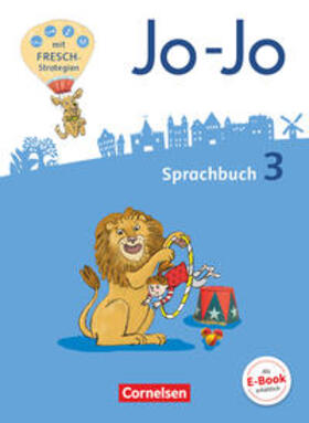 Brunold / Wörner / Mansour |  Jo-Jo Sprachbuch 3. Schuljahr - Allgemeine Ausgabe - Sprachbuch | Buch |  Sack Fachmedien