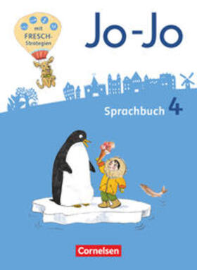 Brunold / Wörner / Mansour |  Jo-Jo Sprachbuch 4. Schuljahr - Allgemeine Ausgabe - Sprachbuch | Buch |  Sack Fachmedien