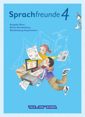 Hahnemann / Rühle / Hötschl |  Sprachfreunde 4. Schuljahr- Ausgabe Nord (Berlin, Brandenburg, Mecklenburg-Vorpommern) - Sprachbuch mit Grammatiktafel und Lernentwicklungsheft | Buch |  Sack Fachmedien