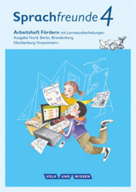 Junghänel / Knöfler / Kelch |  Sprachfreunde 4. Schuljahr - Ausgabe Nord (Berlin, Brandenburg, Mecklenburg-Vorpommern) - Fördern | Buch |  Sack Fachmedien