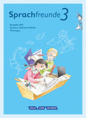 Förster / Sonnenburg / Haugwitz |  Sprachfreunde 3. Schuljahr. Sprachbuch mit Grammatiktafel und Lernentwicklungsheft. Ausgabe Süd | Buch |  Sack Fachmedien