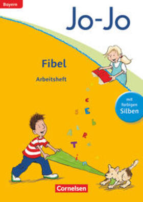 Namour |  Jo-Jo Fibel - Grundschule Bayern - Neubearbeitung. Arbeitsheft | Buch |  Sack Fachmedien
