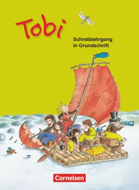 Metze |  Tobi: Schreiblehrgang in Grundschrift | Buch |  Sack Fachmedien