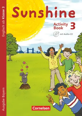 Beattie / Schröder / Keller |  Sunshine 3. Jahrgangsstufe. Activity Book mit Audio-CD und Minibildkarten. Bayern | Buch |  Sack Fachmedien