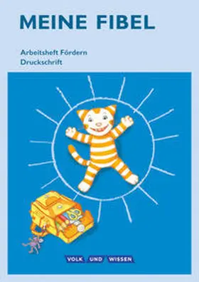  Meine Fibel 1. Schuljahr - Arbeitsheft Fördern in Druckschrift | Buch |  Sack Fachmedien