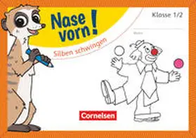 Rendtorff-Roßnagel |  Nase vorn! - Deutsch 2. Schuljahr - Silben schwingen | Buch |  Sack Fachmedien