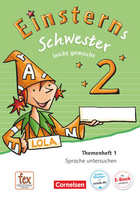 Bauer / Maurach |  Einsterns Schwester - Sprache und Lesen 2. Schuljahr - Themenheft 1: Sprache untersuchen | Buch |  Sack Fachmedien