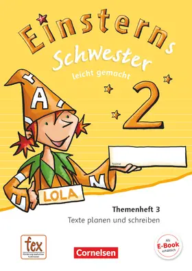 Bauer / Maurach |  Einsterns Schwester 2. Schuljahr - Leicht gemacht. Themenheft 3. Verbrauchsmaterial | Buch |  Sack Fachmedien