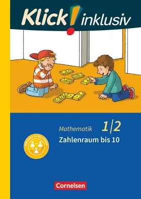 Burkhart / Franz / Weisse |  Klick! inklusiv 1./2. Schuljahr - Grundschule / Förderschule - Mathematik - Zahlenraum bis 10 | Buch |  Sack Fachmedien