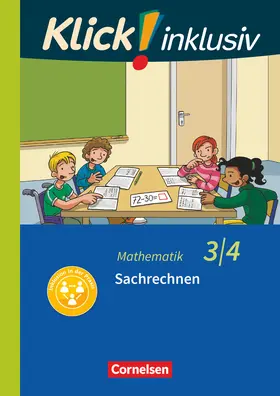 Burkhart / Franz / Weisse |  Kl!ck inklusiv 3./4. Schuljahr - Grundschule/Förderschule - Mathematik - Sachrechnen | Buch |  Sack Fachmedien