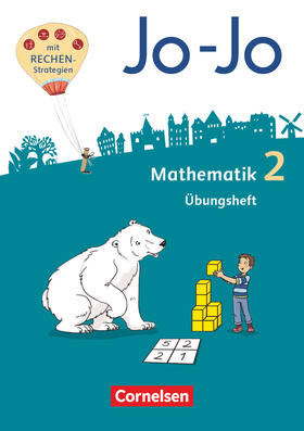 Becherer / Dargies / Schulz |  Jo-Jo Mathematik 2. Schuljahr -  Allgemeine Ausgabe - Übungsheft | Buch |  Sack Fachmedien